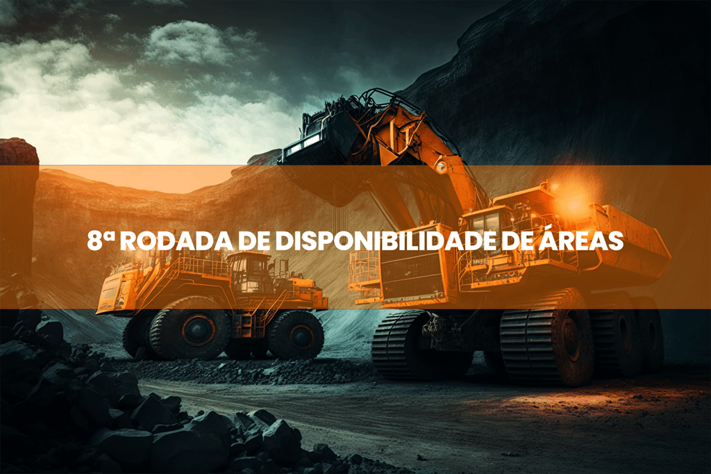 Publicado edital para 8ª Rodada de Disponibilidade de Áreas