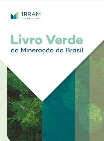 IBRAM lança Livro Verde da Mineração do Brasil